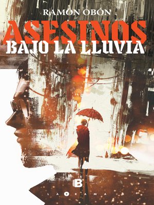 cover image of Asesinos bajo la lluvia